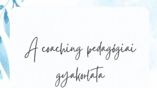 2. A coaching pedagógiai gakorlata jegyzet